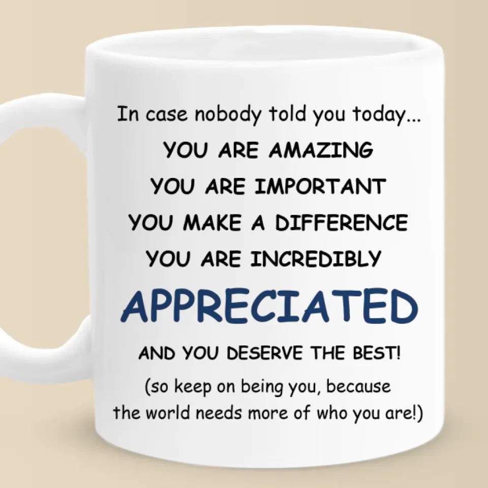 Tu es incroyable, ne l'oublie jamais - Mug pour collègue - Cadeau de Noël pour collègue