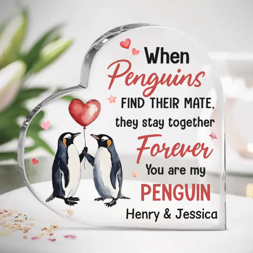 Tu es mon pingouin pour la vie - Plaque acrylique personnalisée en forme de cœur pour couple - Cadeau pour mari et femme, anniversaire