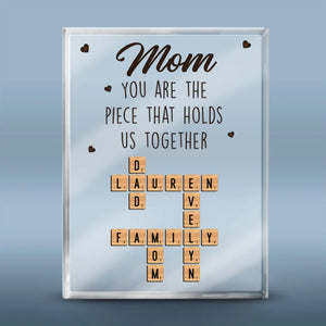 Pour le monde, vous êtes une seule personne, mais pour nous, vous êtes le monde - Plaque rectangulaire personnalisée en acrylique pour la famille - Cadeau pour les membres de la famille