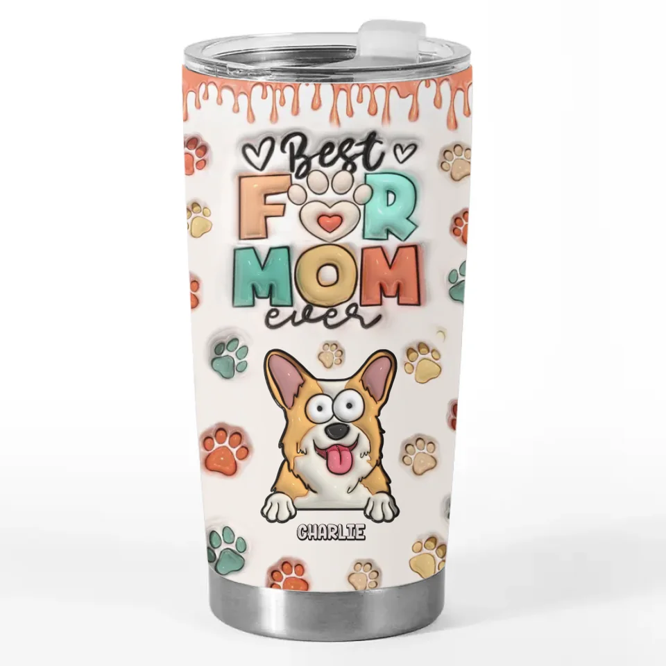 J'ai la maman chien la plus parfaite - Gobelet personnalisé avec effet gonflable 3D imprimé pour chien et chat - Cadeau pour propriétaires d'animaux et amoureux des animaux