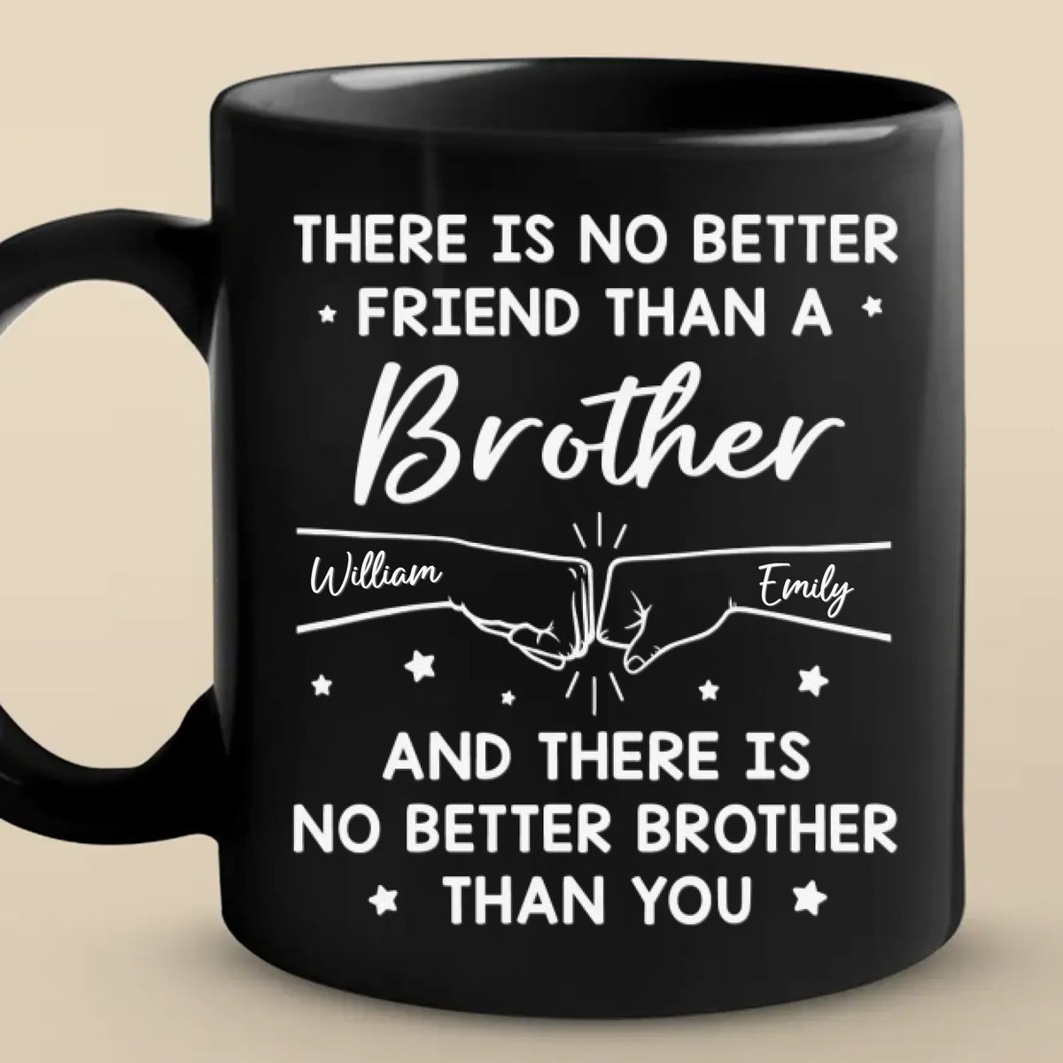 Il n'y a pas de meilleur ami qu'un frère - Mug noir personnalisé pour la famille - Cadeau pour les membres de la famille