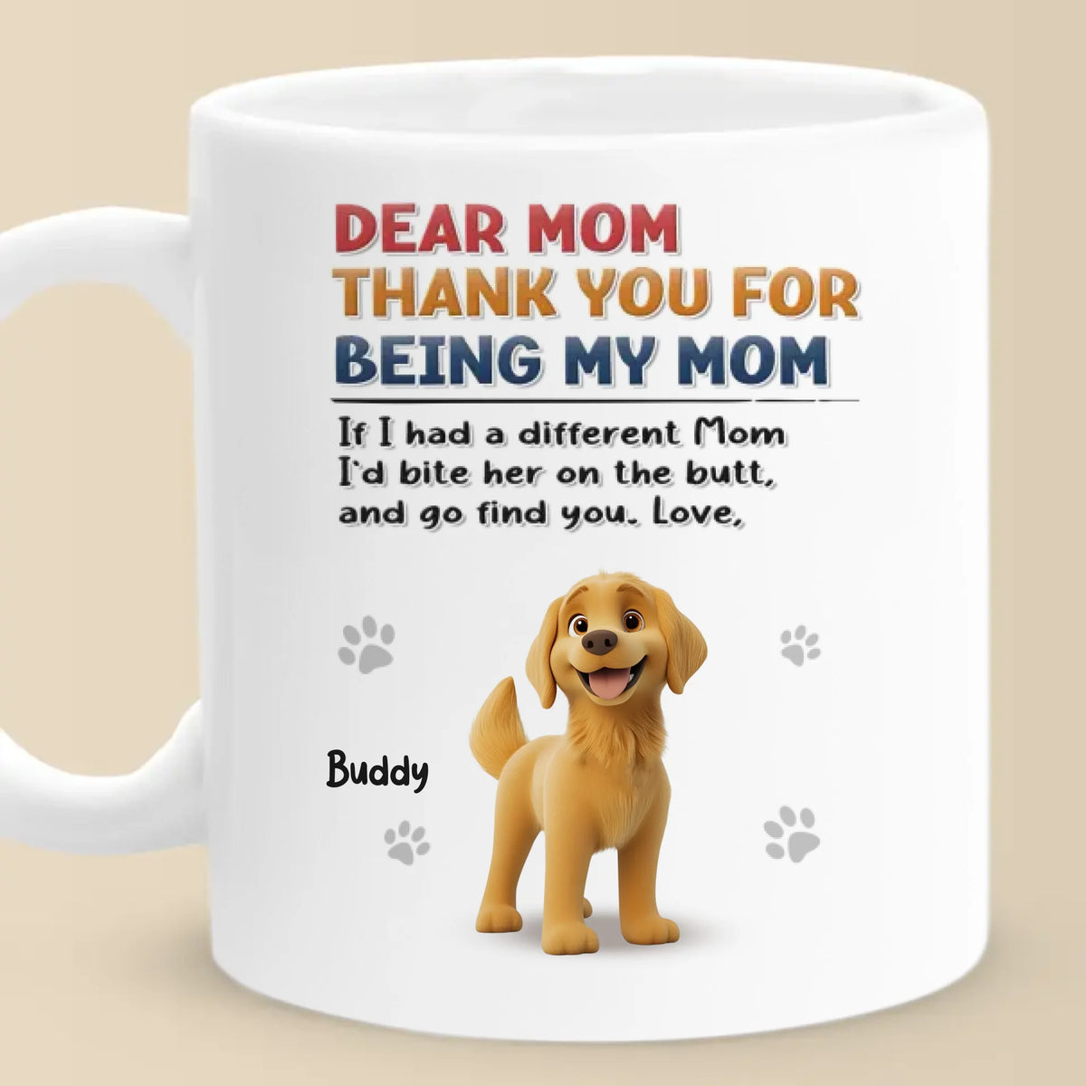 Merci d'être notre maman - Mug personnalisé pour chien - Cadeau pour les propriétaires d'animaux et les amoureux des animaux