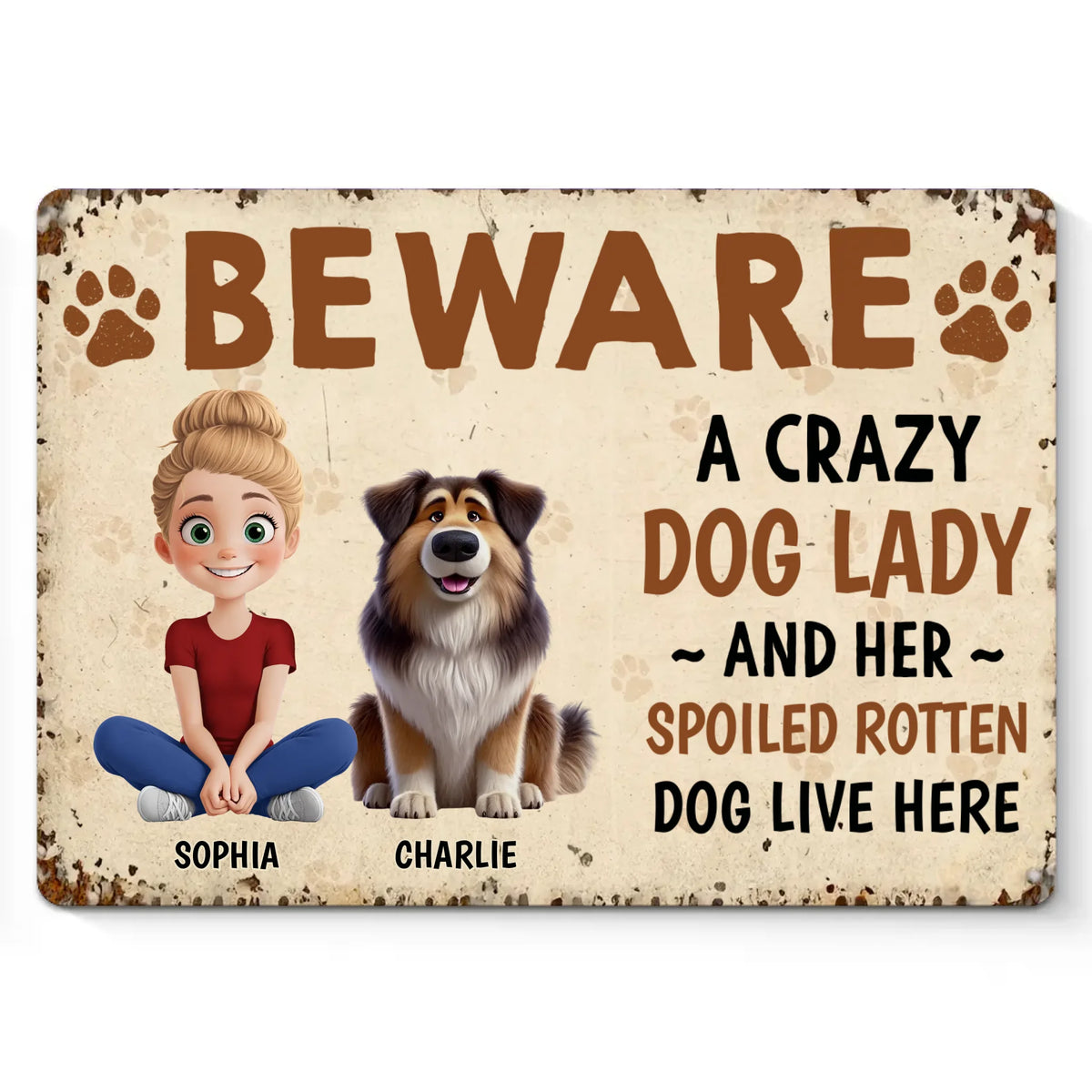 Une façon amusante de montrer votre côté « folle de chien » - Plaque en métal personnalisée pour décoration d'intérieur, cadeau de pendaison de crémaillère pour propriétaires et amoureux des animaux.