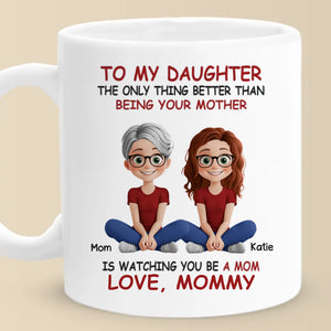 Mon cœur déborde d'amour en voyant ma fille devenir maman - Tasse personnalisée pour la famille - Cadeau pour maman et fille