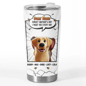 Our Love For You Is Fur-Ever - Dog Personalized Custom Tumbler - Gift For Pet Owners, Pet Lovers