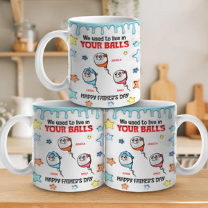 Nous vivions dans tes boules - Mug personnalisé 3D à effet gonflé - Cadeau pour la fête des pères, papa, grand-père