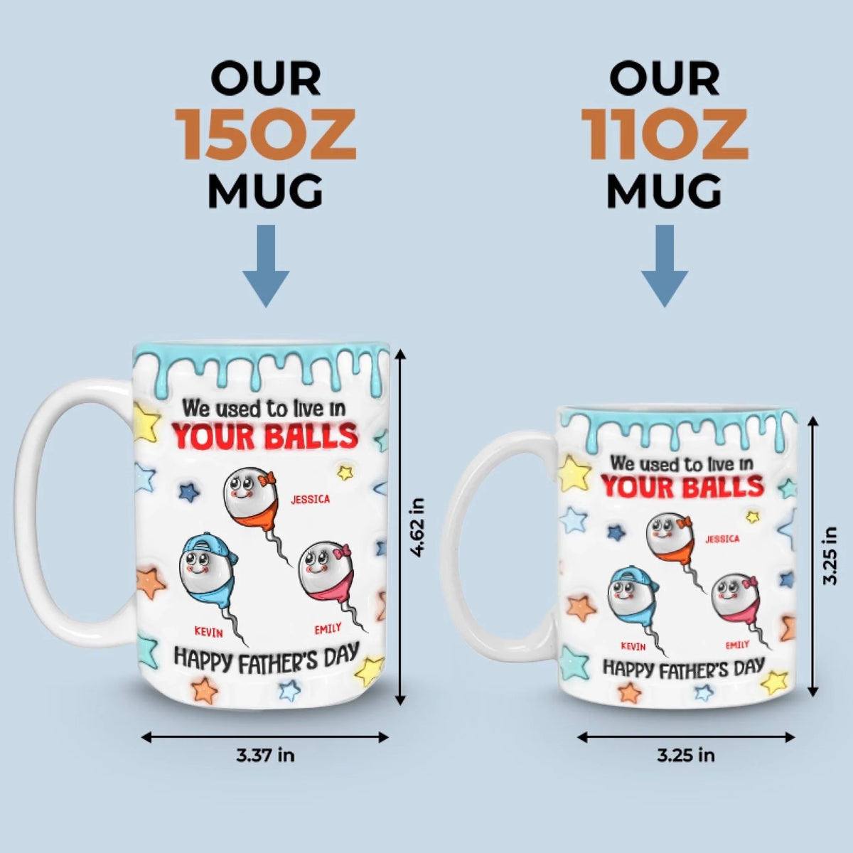 Nous vivions dans tes boules - Mug personnalisé 3D à effet gonflé - Cadeau pour la fête des pères, papa, grand-père