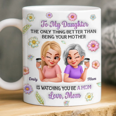 Custom 3D Inflated Effect Printed Mug - Personalized Mother's Day Birthday Gifts For Mom, Daughter - My Favorite Chapter For You