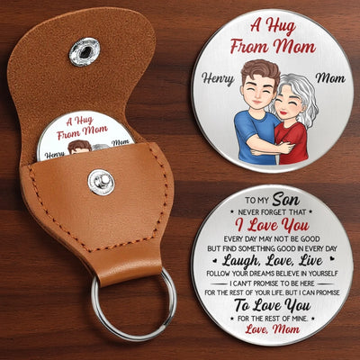 Custom Pocket Hug - Personalized Birthday Gifts For Mom, Son - A Little Hug For My Son