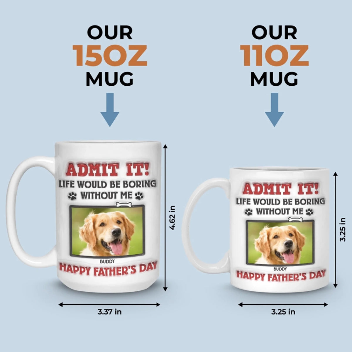 Mug personnalisé avec photo « La vie serait ennuyeuse sans nous, on vous adore » - Mug personnalisé avec effet gonflé 3D pour chien et chat - Cadeau pour la fête des pères, pour les propriétaires d'animaux et les amoureux des animaux