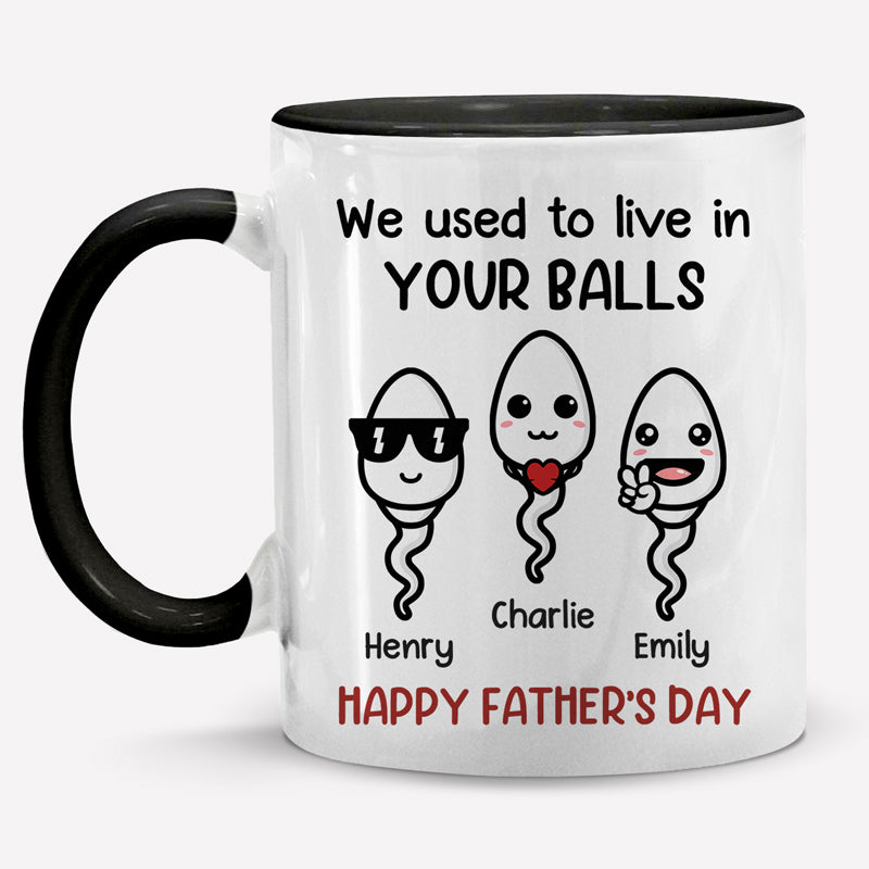 Nous vivions dans tes boules - Tasse personnalisée avec accents pour la famille - Cadeau pour la fête des pères, la fête des mères et un anniversaire pour papa et maman