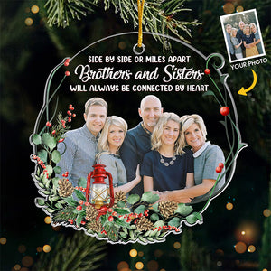 Photo personnalisée « Nous serons toujours connectés » - Ornement personnalisé familial personnalisé - Forme personnalisée en acrylique - Cadeau de Noël pour les membres de la famille