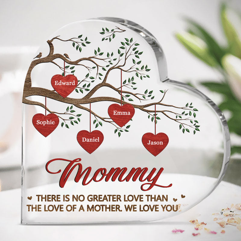 Il n'y a pas de plus grand amour que l'amour d'une mère - Plaque acrylique personnalisée en forme de cœur pour la famille - Cadeau pour maman, grand-mère
