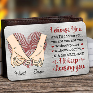 Je continuerai à te choisir - Carte portefeuille personnalisée en aluminium pour couple - Cadeau pour mari et femme