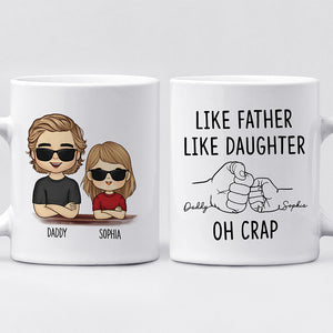 Like Father Like Daughter - Family Personalized Custom Mug - Gift For Family Members