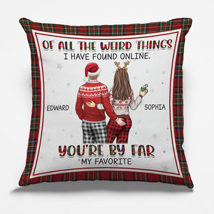 De toutes les choses étranges - Coussin personnalisé pour couple - Cadeau de Noël pour mari et femme, anniversaire