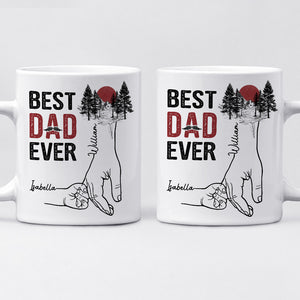The Best Dad Ever - Family Personalized Custom Mug - Father's Day, Birthday Gift For Dad, Grandpa