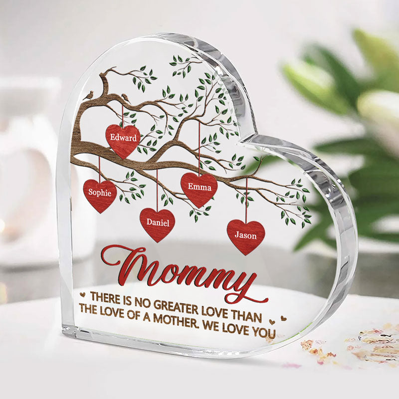 Il n'y a pas de plus grand amour que l'amour d'une mère - Plaque acrylique personnalisée en forme de cœur pour la famille - Cadeau pour maman, grand-mère
