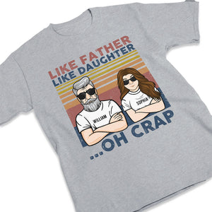 Tel père, telle fille - T-shirt unisexe personnalisé, sweat à capuche - Cadeau pour papa