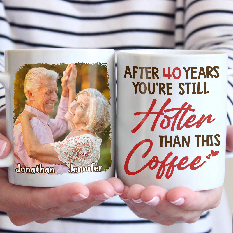 Photo personnalisée « Tu es toujours plus sexy que ça » - Tasse personnalisée pour couple - Cadeau pour mari et femme, anniversaire