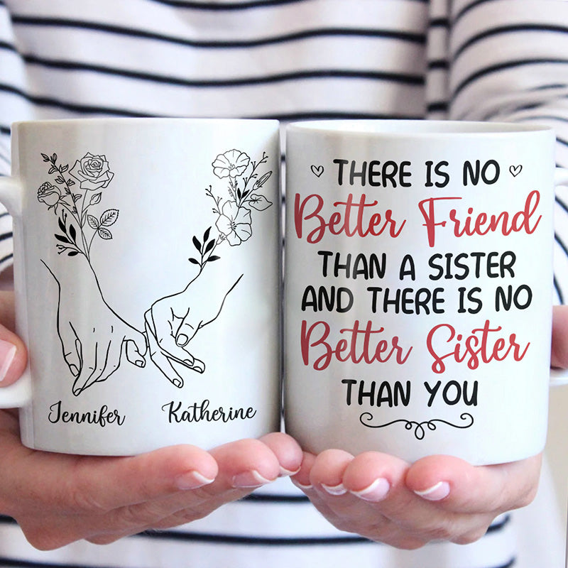Il n'y a pas de meilleure sœur que toi - Mug personnalisé Bestie - Cadeau pour meilleures amies, BFF, sœurs