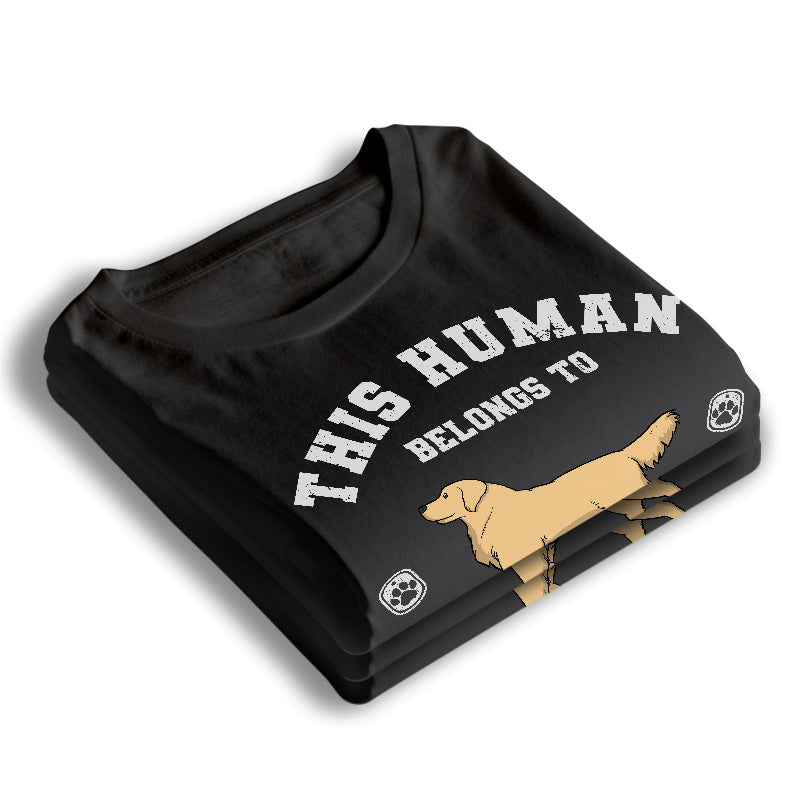 Cet humain m'appartient - T-shirt unisexe personnalisé pour chien, sweat à capuche, sweat-shirt - Cadeau pour les propriétaires d'animaux et les amoureux des animaux