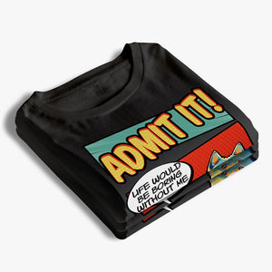 La vie serait ennuyeuse sans chien Pop Art - T-shirt unisexe personnalisé, sweat à capuche, sweat-shirt - Cadeau pour propriétaires d'animaux et amoureux des animaux