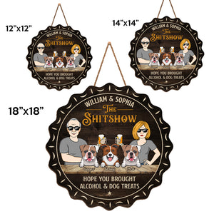 Hope You Brought Alcohol & Dog Treats - Dog Personalized Custom Shaped Home Decor Wood Sign - House Warming Gift For Pet Owners, Pet Lovers