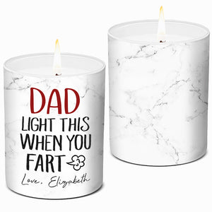Allume ça quand tu pètes, papa ! Bougie parfumée sans fumée personnalisée pour la famille ! Cadeau d'anniversaire, fête des pères, pour papa et grand-père