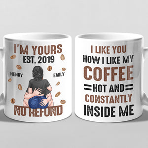 Tu es chaud et constamment en moi - Tasse personnalisée pour couple - Cadeau pour mari et femme, anniversaire