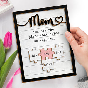 Mom Holds Us Together - Family Personalized Custom 2-Layered Wooden Plaque With Stand - House Warming Gift For Mom