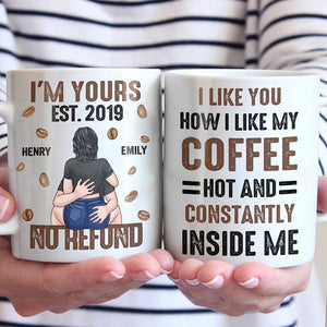 Tu es chaud et constamment en moi - Tasse personnalisée pour couple - Cadeau pour mari et femme, anniversaire