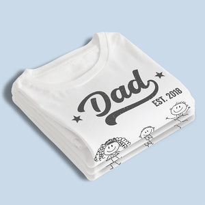 Devenez papa depuis - T-shirt unisexe personnalisé, sweat à capuche, sweat-shirt - Cadeau de fête des pères, d'anniversaire pour papa, grand-père