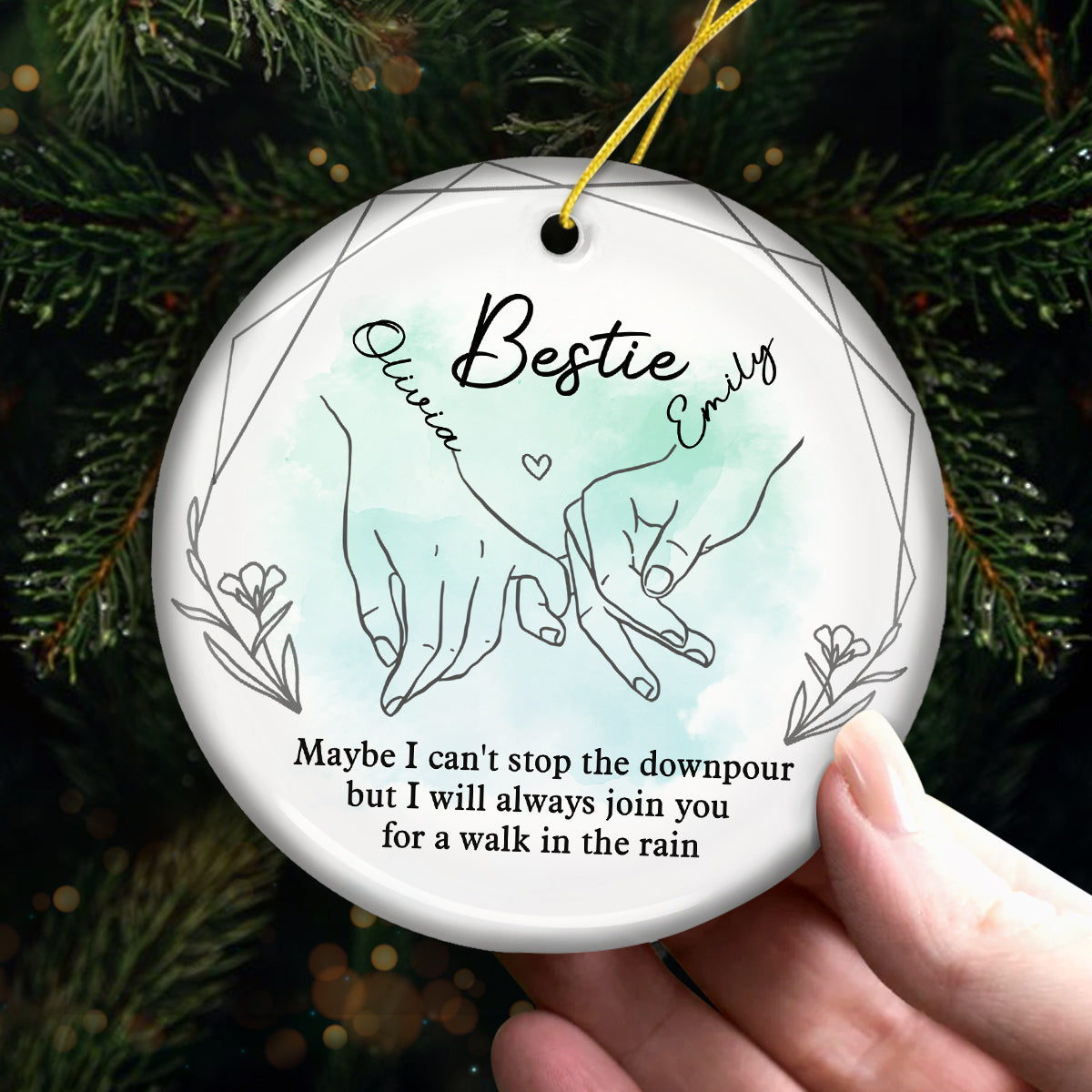 Je serai toujours là - Ornement personnalisé pour meilleure amie - Forme ronde en céramique - Cadeau de Noël pour meilleures amies, meilleures amies, sœurs