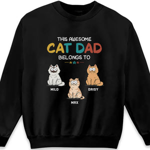 Ce papa chat génial appartient à - T-shirt unisexe personnalisé, sweat à capuche, sweat-shirt - Fête des pères, cadeau pour les propriétaires d'animaux, amoureux des animaux
