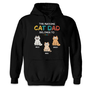 Ce papa chat génial appartient à - T-shirt unisexe personnalisé, sweat à capuche, sweat-shirt - Fête des pères, cadeau pour les propriétaires d'animaux, amoureux des animaux