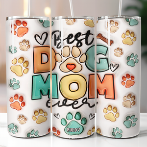 Je suis la meilleure maman de chien et de chat au monde - Gobelet mince gonflable personnalisé pour chien et chat - Cadeau pour propriétaires d'animaux et amoureux des animaux