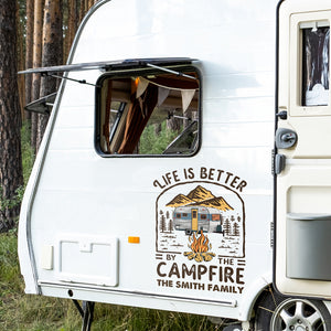 La vie est meilleure au coin du feu - Autocollant personnalisé pour camping-car - Cadeau pour les amateurs de camping