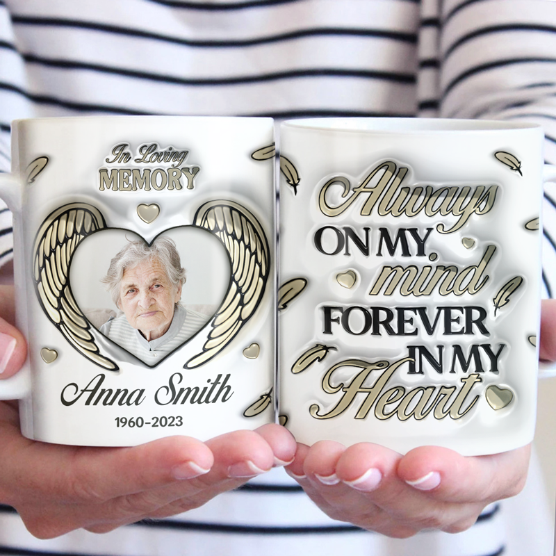 Photo personnalisée « Tu es à jamais dans mon cœur » - Mug commémoratif personnalisé avec effet gonflé 3D - Cadeau de condoléances pour les membres de la famille