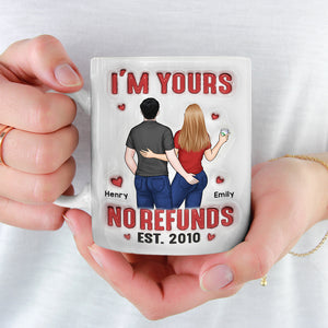 Je suis à toi, pas de remboursement ! Mug personnalisé avec effet gonflé en 3D pour couple ! Cadeau pour mari et femme, anniversaire