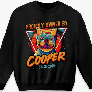 Fièrement détenu par un chien depuis le Pop Art - T-shirt, sweat à capuche et sweat-shirt unisexe personnalisé pour chien - Cadeau pour propriétaires et amoureux des animaux