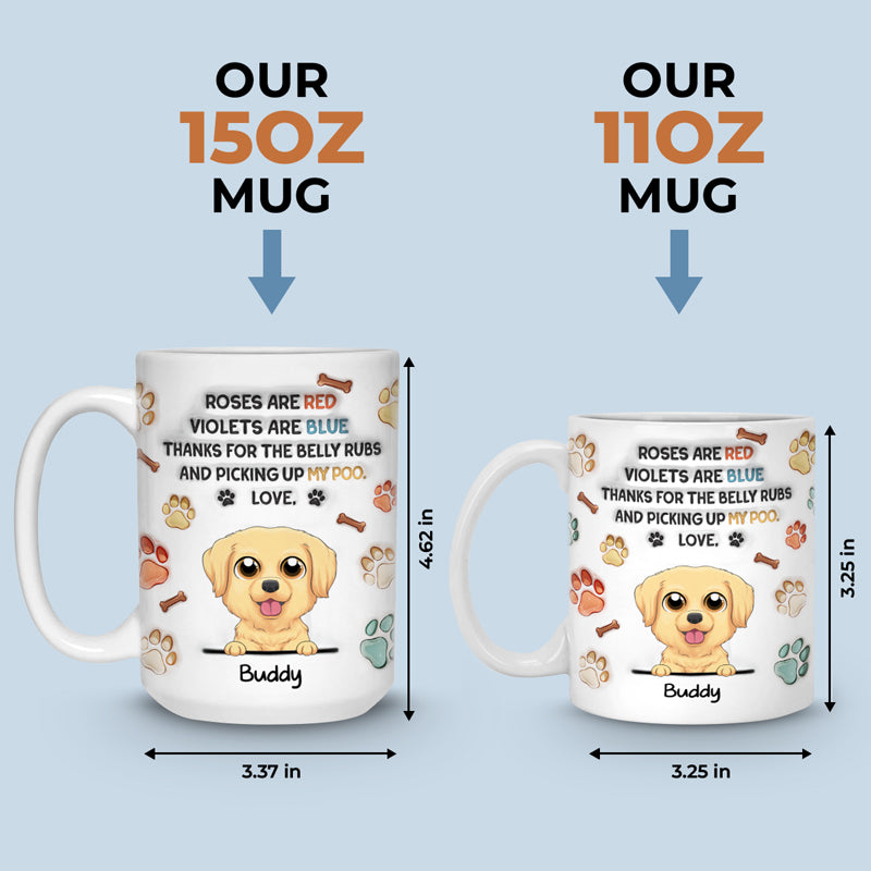 Merci pour les caresses sur le ventre ! Mug personnalisé avec effet gonflable en 3D pour chien ! Cadeau de Noël pour les propriétaires et les amoureux des animaux.