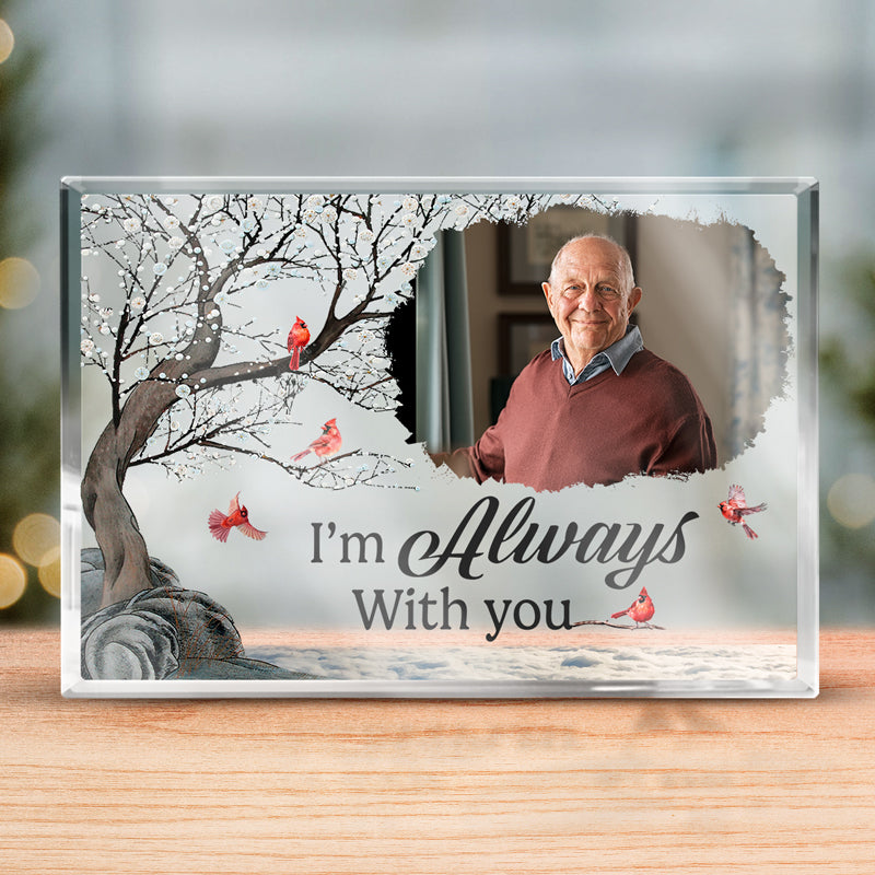 Photo personnalisée « Mon amour est toujours avec toi » – Plaque commémorative rectangulaire en acrylique personnalisée – Cadeau de Noël, cadeau de condoléances pour les membres de la famille