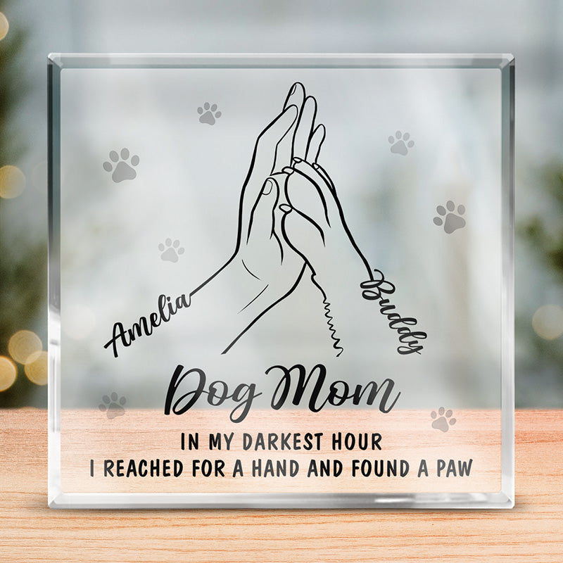 Dans mes heures les plus sombres, j'ai trouvé une patte - Plaque acrylique carrée personnalisée pour chien et chat - Cadeau pour propriétaires d'animaux et amoureux des animaux