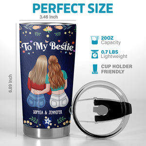 Je t'aime pour qui tu es - Gobelet personnalisé Bestie - Cadeau pour meilleures amies, meilleures amies, sœurs
