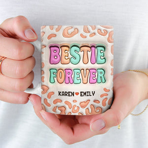 Tasse personnalisée « Meilleurs amis pour les meilleurs amis » avec effet gonflable 3D – Cadeau pour les meilleures amies, les meilleures amies et les sœurs