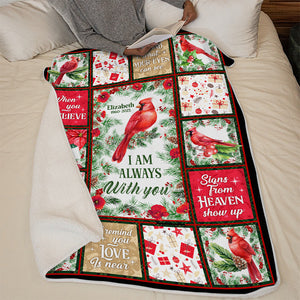 I'm Always With You - Memorial Personalized Custom Blanket - Christmas Gift, Sympathy Gift For Family Members