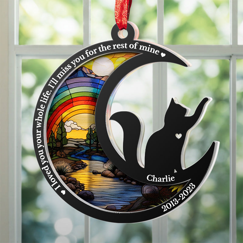 Je t'ai aimé toute ta vie - Ornement attrape-soleil personnalisé commémoratif - Forme unique en acrylique - Cadeau de Noël, cadeau de condoléances pour les propriétaires d'animaux de compagnie et les amoureux des animaux