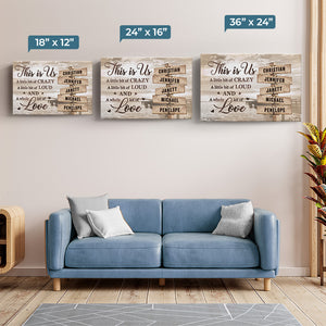 This Is Us And A Whole Lot Of Love - Family Personalized Custom Horizontal Canvas - Gift For Family Members