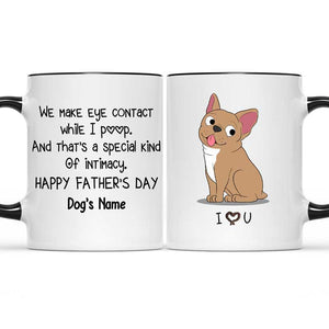 Tasse personnalisée avec motif chien « Baby Fur and Daddy Have An Itimacy » – Cadeau pour la fête des pères, pour les propriétaires d'animaux et les amoureux des animaux